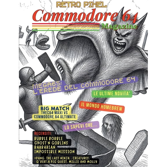 Retro Pixel Magazine - Commodore 64 Retro Pixel - Commodore 64 Magazine: Numero 2 - Aprile 2026, Book 3, (Paperback)