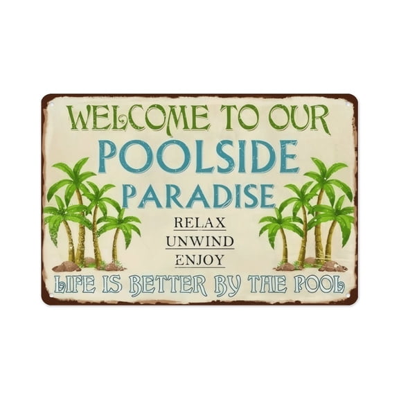 Retro "Poolside Paradise" Tropical Pool Metal Sign, 8x12 Inch Summer Relaxation Art, Weatherproof Metal Plaque for Outdoor Living Space, Deck and Tiki Bar
