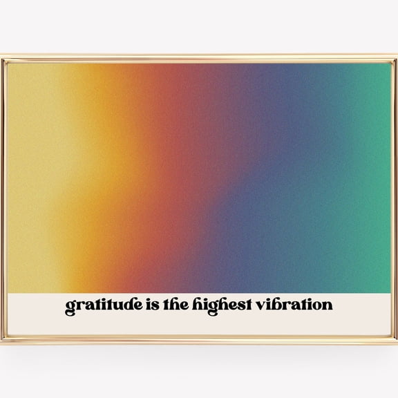 Retro Prints, Gratitude Print, Gradient Wall Art, Vibration Print, Affirmation Wall Art, Trendy Print, 70S Wall Art, UNFRAMED PAPER POSTER, Home Decor, Vintage Gift, Living Room Dercor