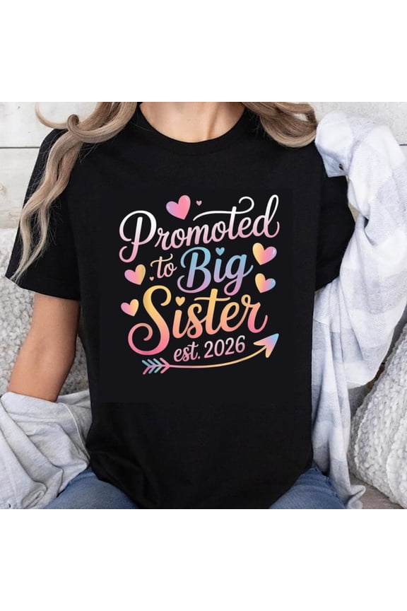 Retro Promoted to Big Sister est 2026 Announcement T-Shirt Cute Family Pregnancy Reveal Apparel Black Short Sleeve Top
