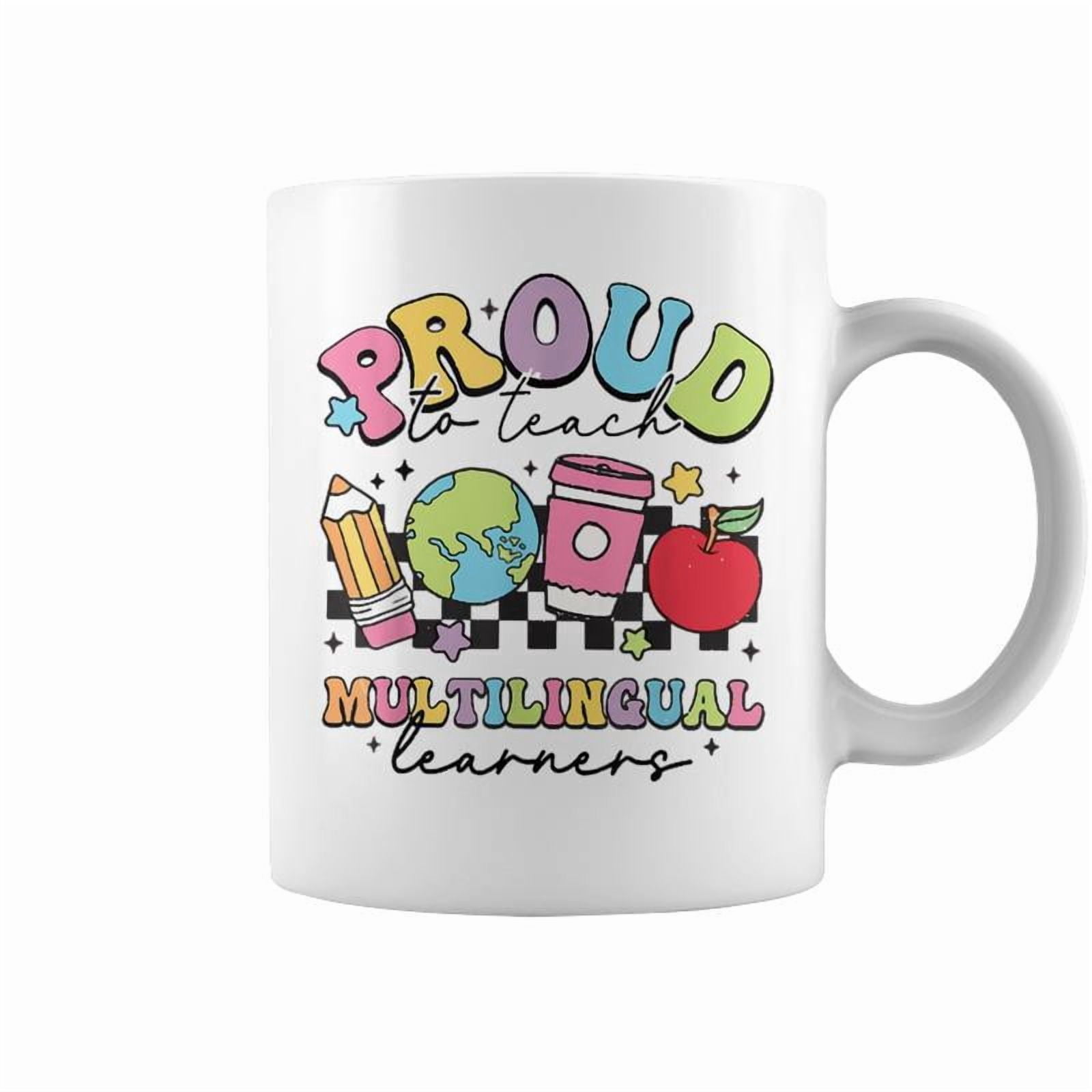 Retro Proud To Teach Multilingual Learners English Teacher Coffee Mugs ...