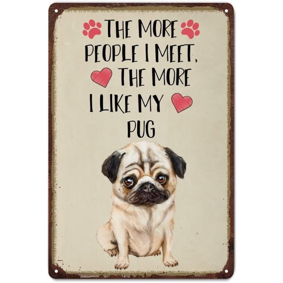 Retro Pug Metal Wall Sign, Funny Dog Lover Tin Plaque for Office Home Classroom Decor, 8 x 12 Inch