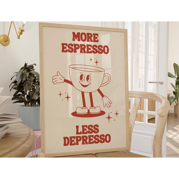 Retro Quote Wall Print More Espresso Wall Decor Coffee Art Print Kitchen Wall Art Coffee Poster Coffee Bar Dorm Housewarming Gift For Him Wall Art, Modern Wall Decor, 24x36 UNFRAMED