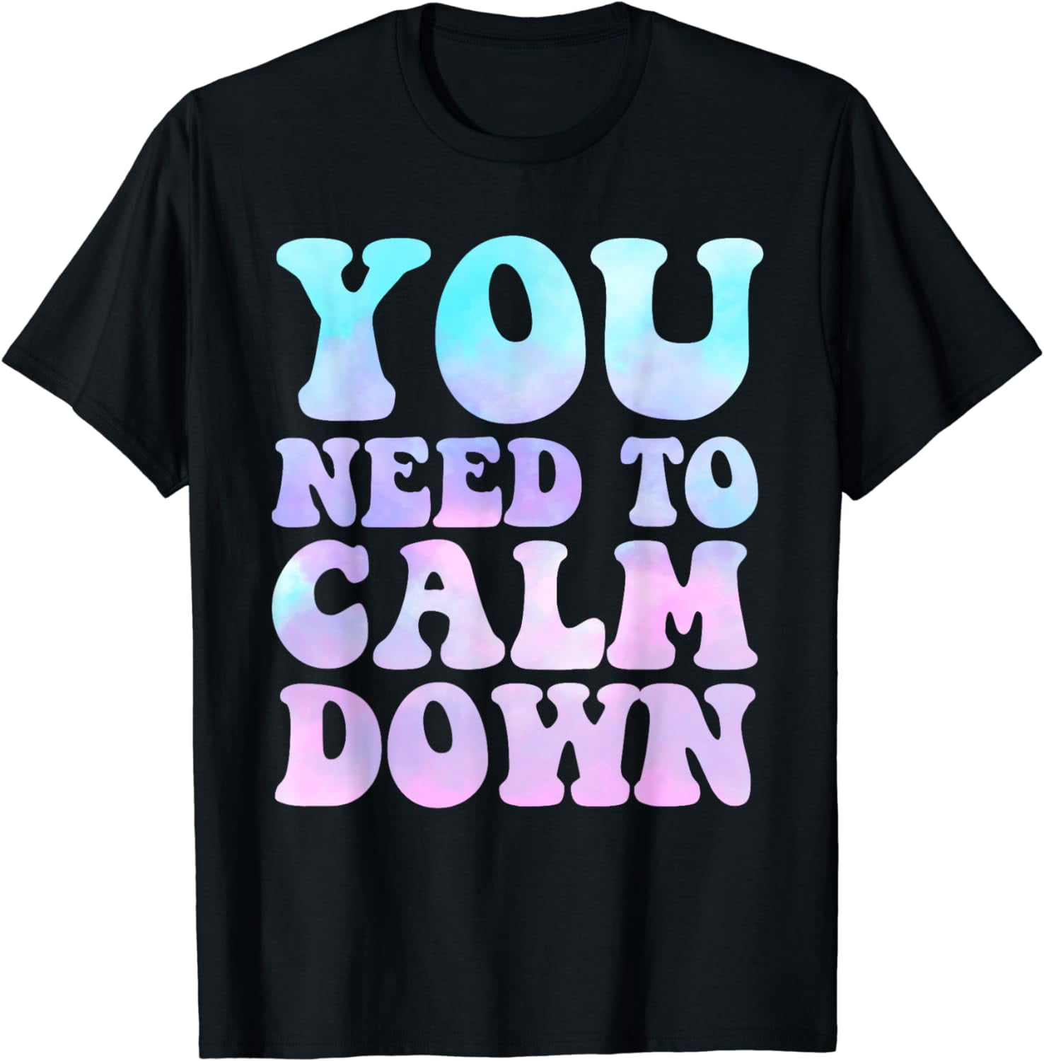 Retro Quote You Need To Calm Down Cool Funny T-Shirt - Walmart.com