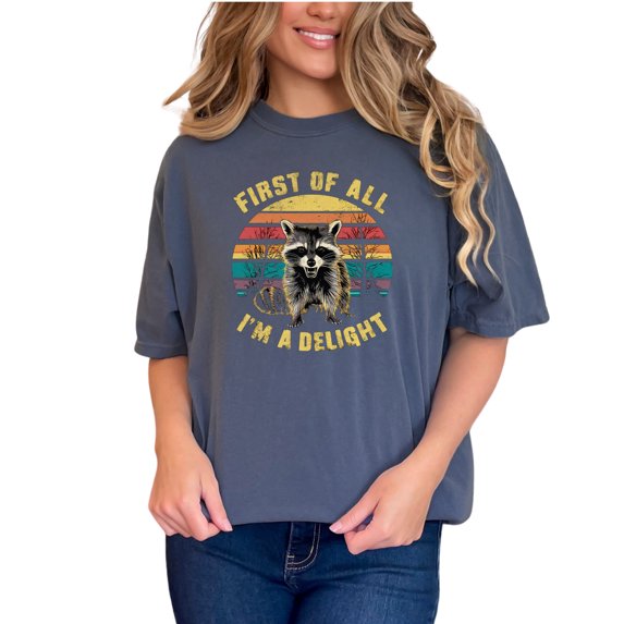 Retro Raccoon T-Shirt, Funny Raccoon Graphic Tee, First Of All I'm A Delight Shirt, Cute Animal Lover Gift, Nature Themed Top, Denim Comfort Colors T-Shirt, Small