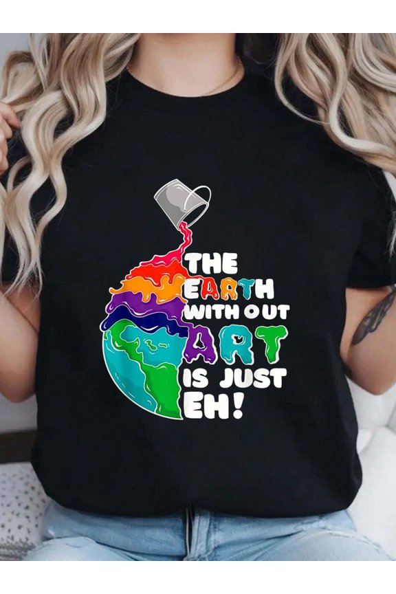 Retro Rainbow Earth Without Art Is Just Eh Graphic Tee Funny Motivational Quote Short Sleeve T-Shirt for Men and Women