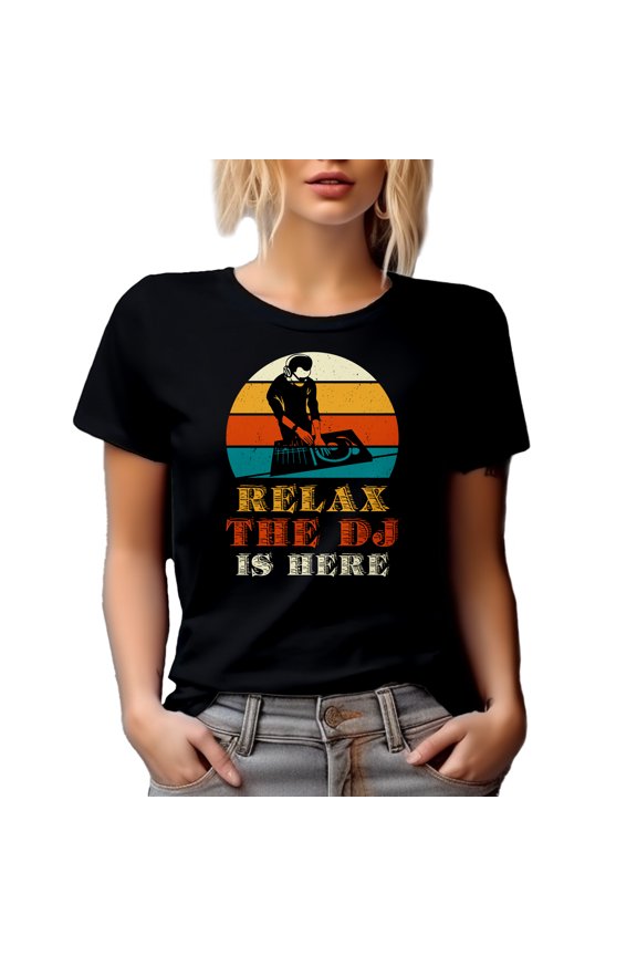 Retro Relax, The DJ Is Here, Musician Quote, Black T-Shirt, Small