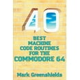 thumbnail image 1 of Retro Reproductions 40 Best Machine Code Routines for the Commodore 64, Book 12, (Paperback), 1 of 1