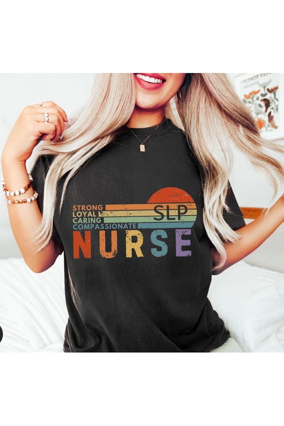 Retro SLP Nurse Shirts, Nurse Week, Nurse, Nursing Shirt, Nursing School Tee, Speech Language Pathologist Nurse Appreciation Tshirt Sweatshirt All Size S-5XL