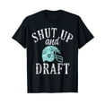 thumbnail image 1 of Retro Shut Up And Draft Fantasy Football League Board T-Shirt, 1 of 5