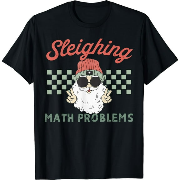 Retro Sleighing Math Problems S@Nt_A Math Teacher Krismast T-Shirt