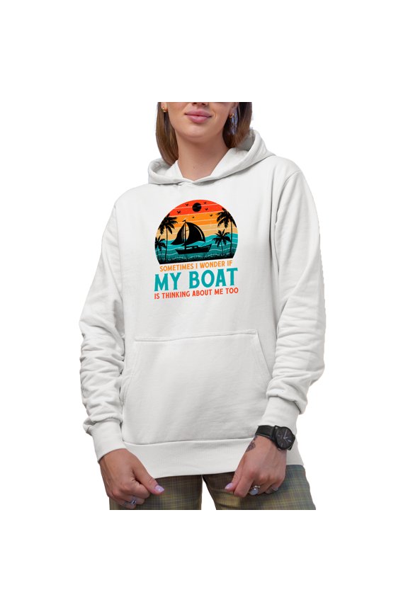 Retro Sometimes I Wonder If My Boat Is Thinking About Me Too, Boat Lover or Fisherman, White Hooded Sweatshirt or Hoodie, 3XL