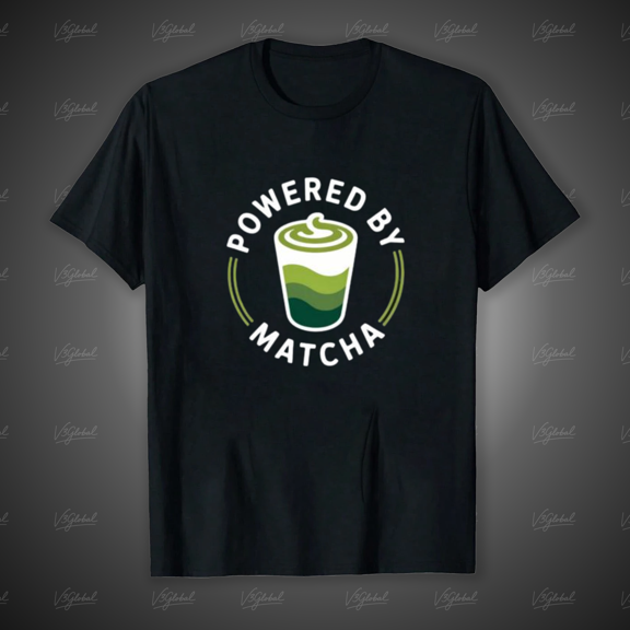 Retro Style Powered By Matcha Quote for Japanese Green Tea Drink Fans Unisex T-Shirt, up to size 5XL