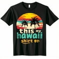 Retro Style 'This is My Hawaii Shirt' T Shirt with Sunglasses Print
