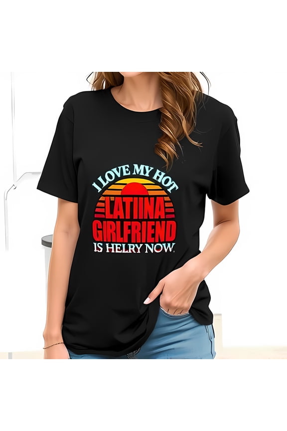 Retro Sun Themed Cotton Short Sleeve T-Shirt - 'I LOVE MY HOT LATINA GIRLFRIEND' Graphic Tee for Confident Women