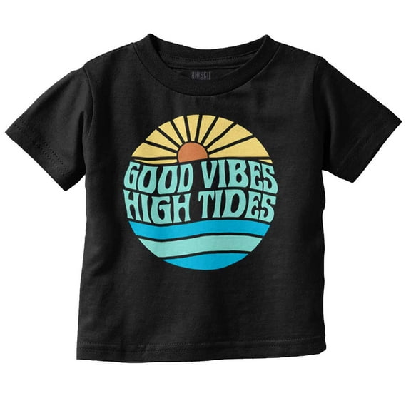 Retro Sunrise Good Vibes High Tides Toddler Boy Girl T Shirt Infant Toddler Brisco Brands 6M