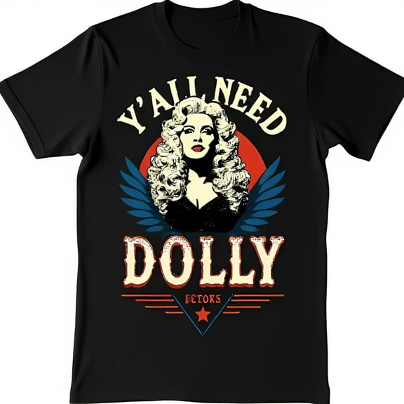 Retro T-Shirt 'Y'all Need Dolly' Design with Vintage Record
