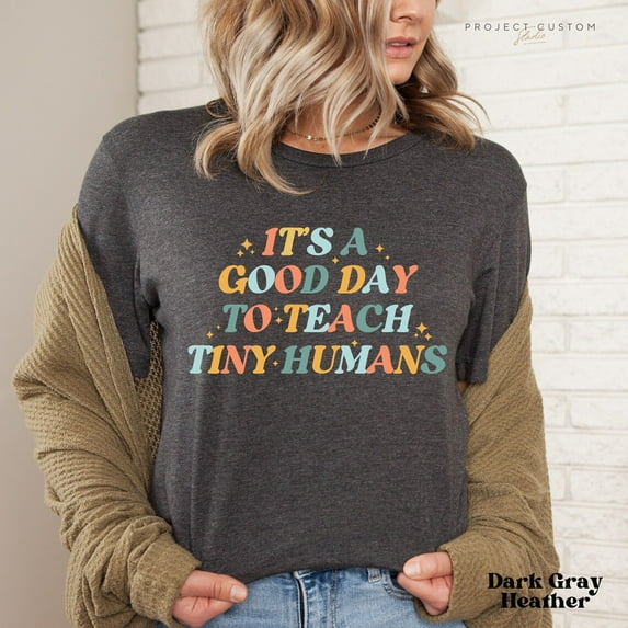 Retro Teach Tiny Humans Sweatshirt, Teacher Gift Tshirt All Size S-5XL