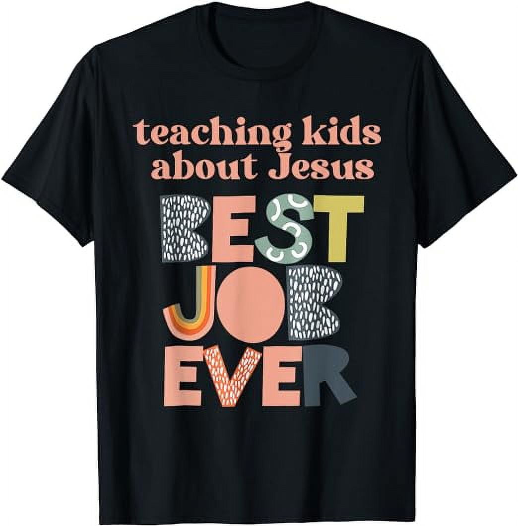 Retro Teaching Kids About Jesus is the Best Job Ever T-Shirt - Walmart.com