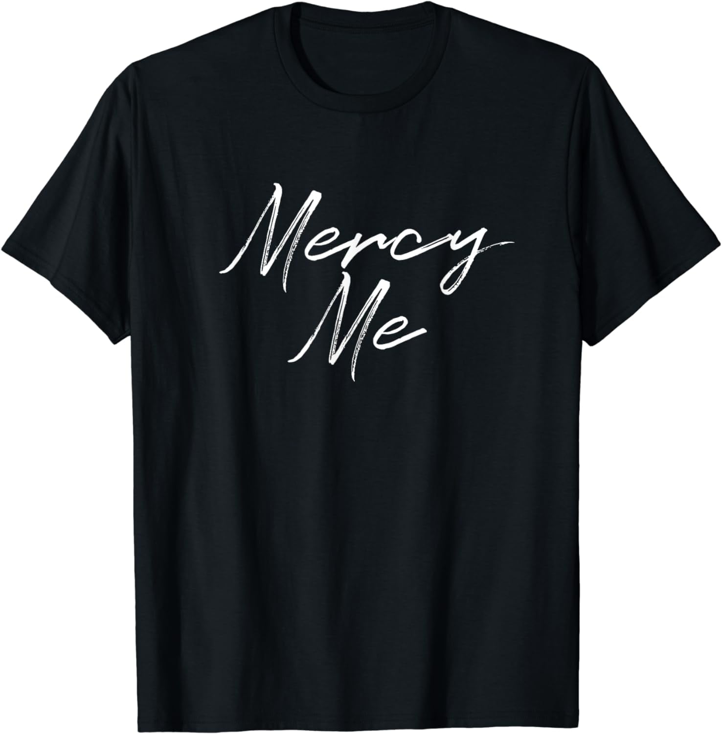 Retro Tee Shirt Vintage Gifts, Mercy Me T-Shirt Retro Tee Shirt Vintage Gifts, Mercy Me T-Shirt