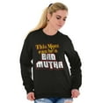 thumbnail image 1 of Retro This Mom Can Be A Bad Mutha Women Crewneck Sweatshirt Brisco Brands S, 1 of 5