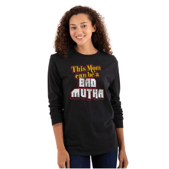 Retro This Mom Can Be A Bad Mutha Women's Long Sleeve T Shirt Brisco Brands M