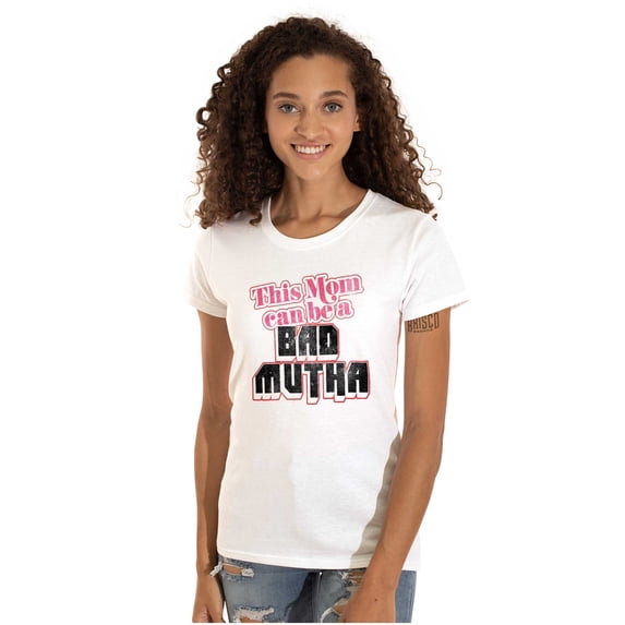 Retro This Mom Can Be A Bad Mutha Women's T Shirt Ladies Tee Brisco Brands M