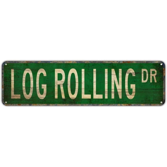 Retro Tin Sign Log Rolling Sign 4x16 Inch 10x40 CM