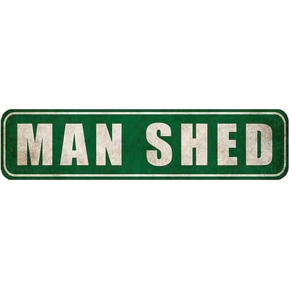Retro Tin Sign - Man Shed Sign, Funny Tool Shed Metal Sign, Farmhouse Style Decor, Rustic Street Sign or Door Name Plate Plaque, 4"x16"