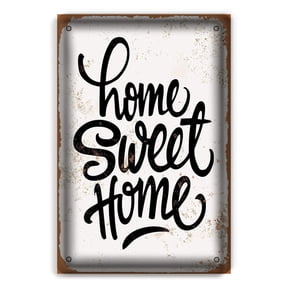 Retro Tin Sign Metal Poster Vintage Wall Decor Home Sweet Home for Pub Restaurants Cafe Club Plaque Man Cave Wall Size: 8 x 12 Inch