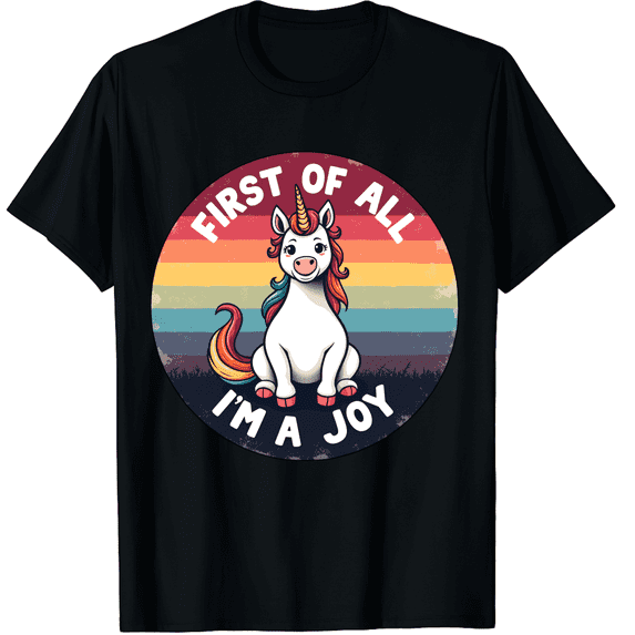Retro Unicorn Graphic Tee - First Of All I'm A Joy Funny Vintage Sunset T-Shirt for Adults - Cute Mythical Creature Apparel - Unisex Short Sleeve Cotton Top