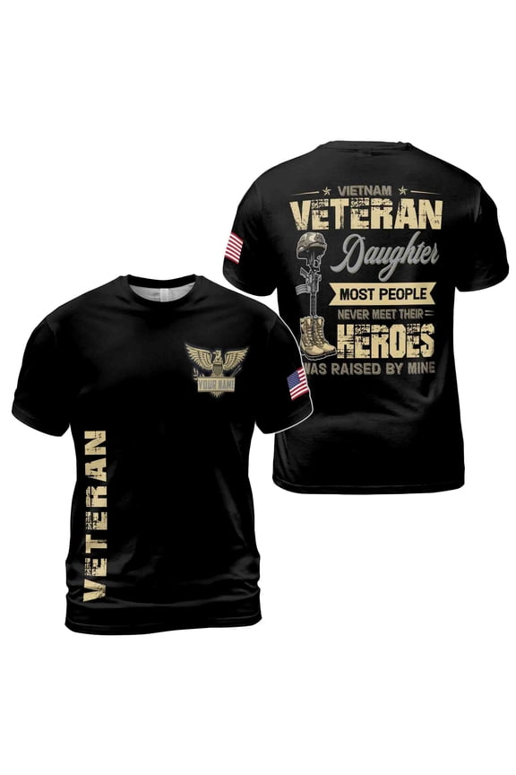 Retro Vietnam Veteran's Daughter Most People Never Meet Their Heroes Vet 3D T-shirt