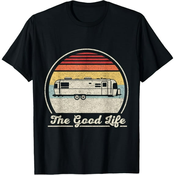 Retro Vintage Airstream The Good Life T-ShirtMen's and women's gift, black and white T-shirt, size: Extra large S-4XL
