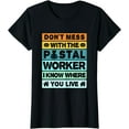 thumbnail image 1 of Retro Vintage Don't Mess With Postal Worker Post Office T-Shirt, 1 of 3