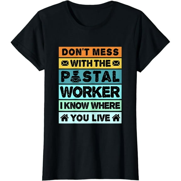 Retro Vintage Don't Mess With Postal Worker Post Office T-Shirt