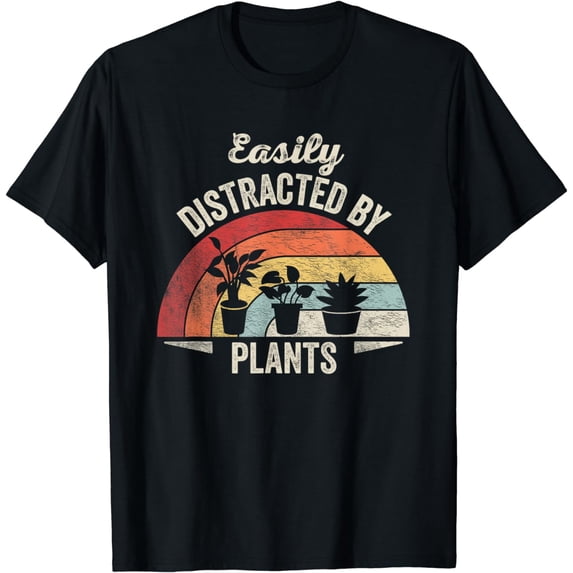 Retro Vintage Easily Distracted By Plants Funny Gardening Funny Creative Graphic T-Shirt