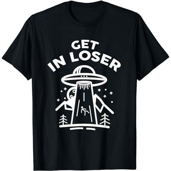 Retro Vintage Get In Loser Alien Gift Funny T Shirt