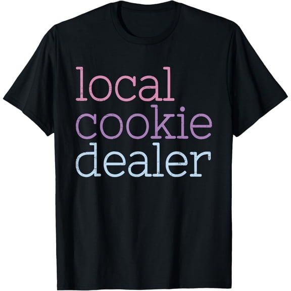 Retro Vintage Local Cookie Dealer Funny Baking Cookie Lover T-Shirt