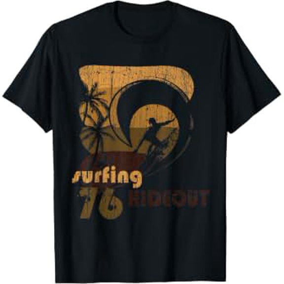 Retro Vintage Look Surfing Hideout 76 Surfer Classic Theme Everyday Message T-Shirt