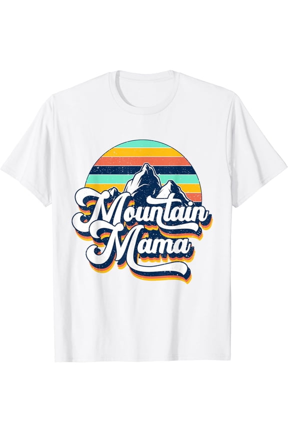 Retro Vintage Mountain Mama Life Cute Mother'S Gift T-Shirt Unisex S-5XL Hot Trending Shirt, Vintage Birthday Gift