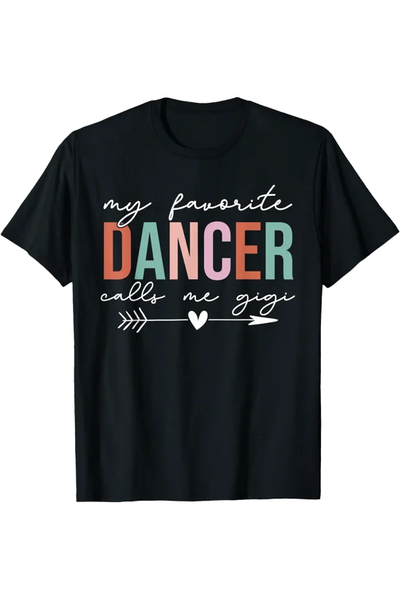 Retro Vintage My Favorite Dancer Calls me Gigi T-Shirt, Unisex T-Shirt