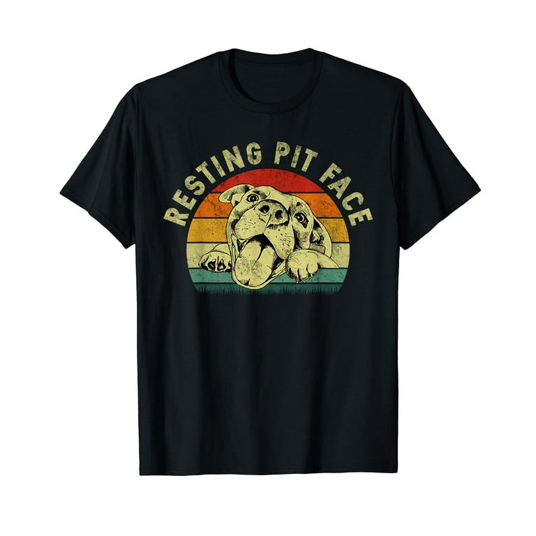 Vintage Pitbull Resting Pit Face - Funny Pitbull Lovers T-Shirt Vintage Pitbull Resting Pit Face - Funny Pitbull Lovers T-Shirt