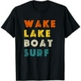 thumbnail image 1 of Retro Wake Lake Boat Surf Surfer Surfing T-Shirt, 1 of 4