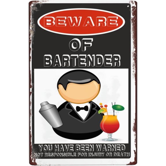 Retro Warning Animal Sign Beware Of Bartender Tin Sign - Vintage Metal Signs Home Wall Decor-12x8inch