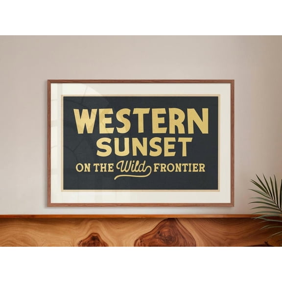 Retro Western Art Wild Frontier Print Cowboy Western Sunset Wall Decor Outdoorsy Wall Art Unframed Canvas 8x10in