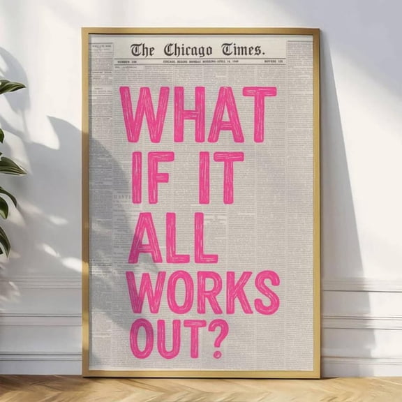 Retro What If It All Works Out Pink Newspaper Poster,, Unframed Canvas Size 16x24