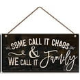 thumbnail image 1 of Retro Wooden Signs/Some Call it Chaos We Call it Family Wood Sign,Plaque for Craft Home Decor Wall Art Decor Wooden Signs 8x12 INCH, 1 of 4