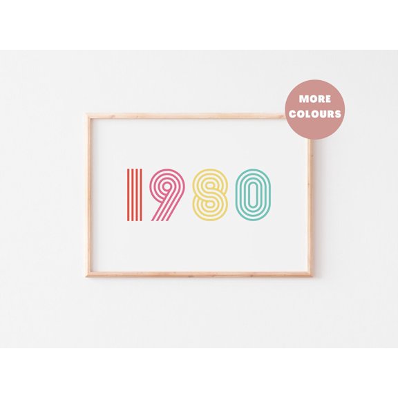 Retro Year Print Birthday Gift Landscape 60s 70s Font Funky Home Decor Cool Colourful Wedding Anniversary Gift A6 A5 A4 A3