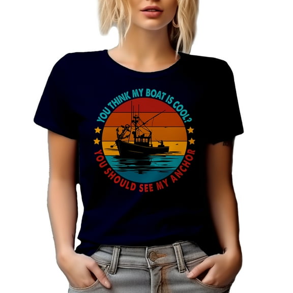 Retro You Think My Boat Is Cool, You Should See My Anchor - Funny Boating Lover Quote, Navy Blue T-Shirt, Small