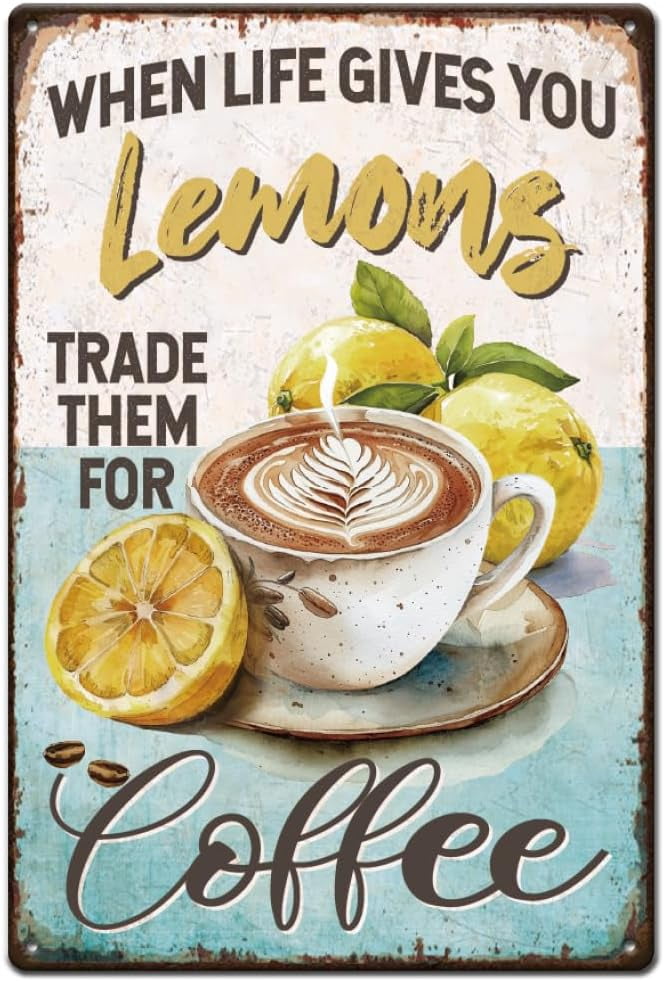 Photo inspiration: Picture Idea: Retro Lemon Coffee Metal Tin Sign Drink Vintage Metal Signs